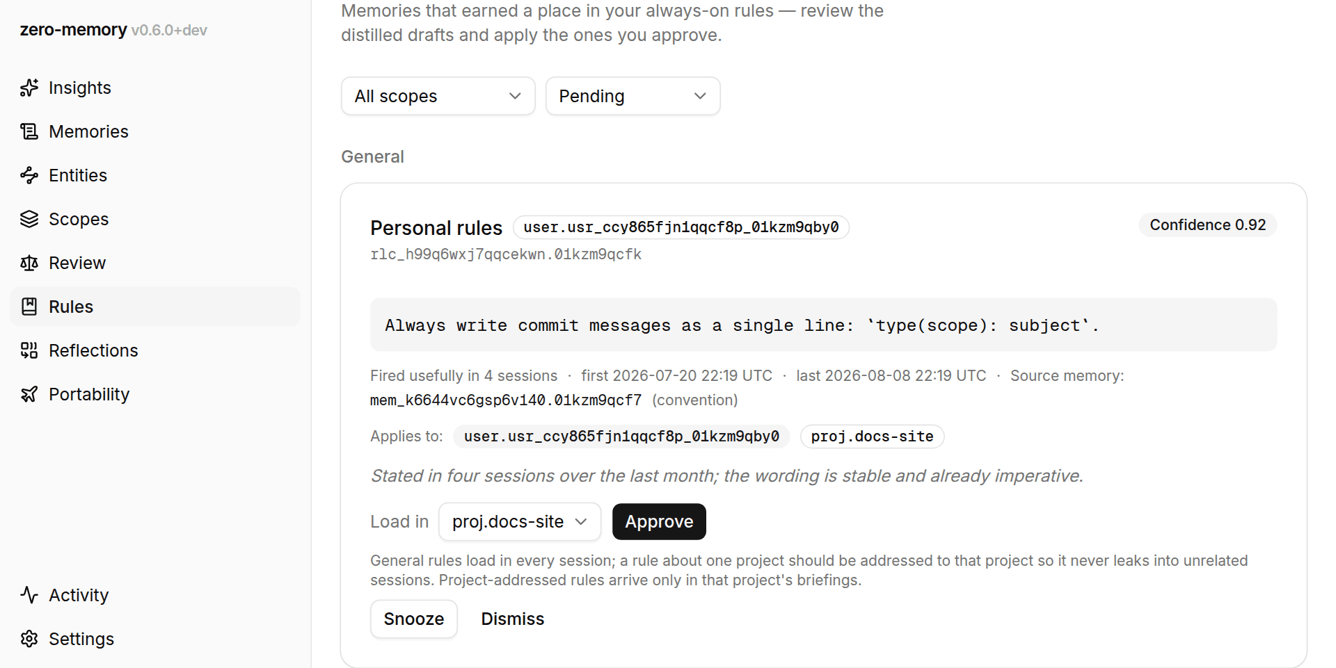 The dashboard rule-candidates queue with one candidate card open, showing the drafted rule text, evidence counters, and approve/dismiss/snooze actions